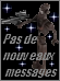 Pas de nouveaux messages Pas de nouveaux messages